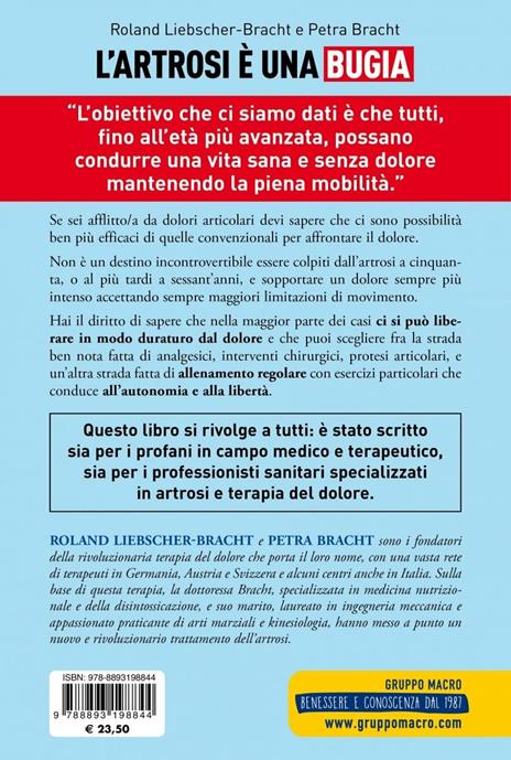 L' artrosi è una bugia. Perché soffriamo senza motivo e cosa fare per evitarlo - Roland Liebscher-Bracht,Petra Bracht - 2