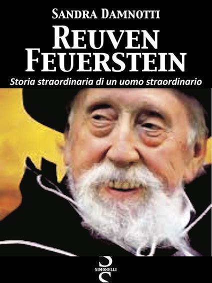 Reuven Feuerstein. Storia straordinaria di un uomo straordinario - Sandra Damnotti - copertina