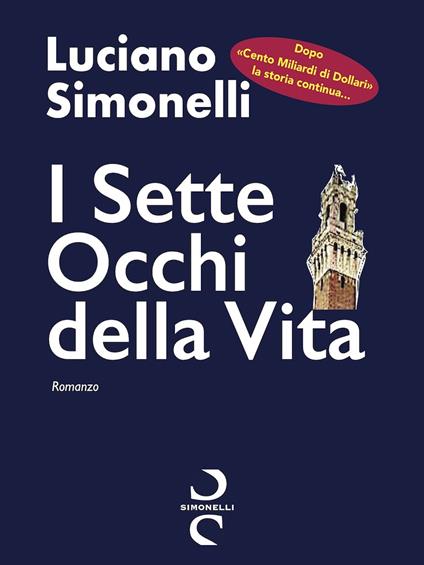 I SETTE OCCHI DELLA VITA - Luciano Simonelli - ebook