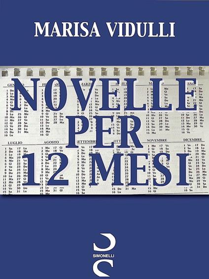 NOVELLE PER 12 MESI - Marisa Vidulli - ebook