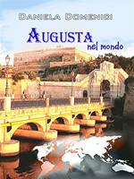 Augusta nel mondo