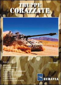 Truppe corazzate. Vol. 1 - Gaetano Schilirò - copertina