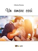 Un amore cosi