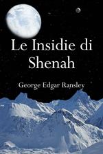 Le insidie di Shenah