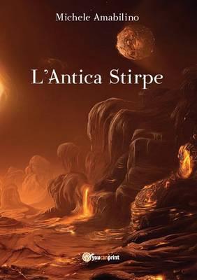 L' antica stirpe - Michele Amabilino - copertina