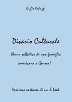 Divario culturale (Anno sabbatico di una famiglia americana a Genova)