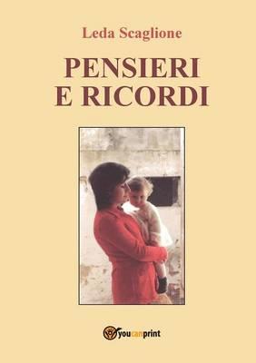 Pensieri e ricordi - Leda Scaglione - copertina