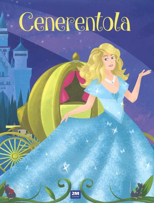 Cenerentola. Ediz. illustrata - copertina