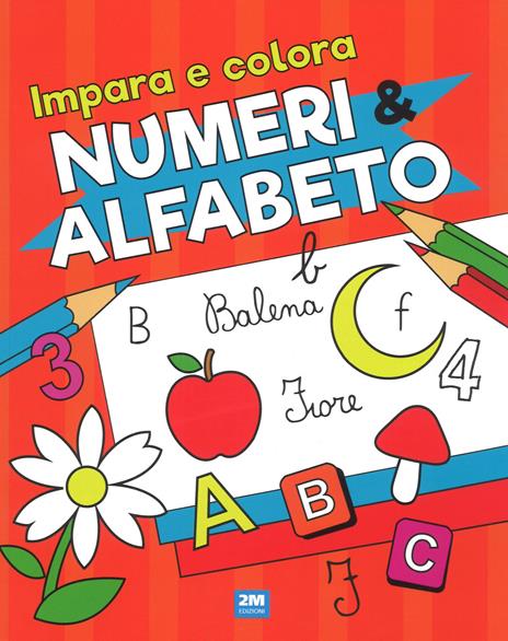 Impara e colora numeri e alfabeto - copertina