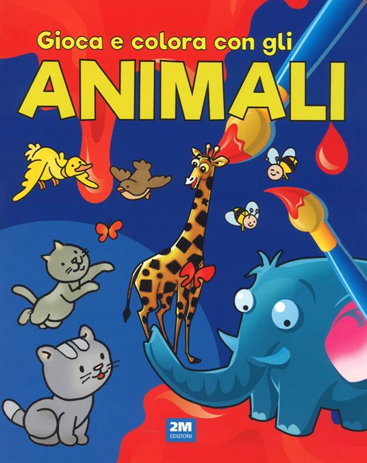 Gioca e colora con gli animali - copertina