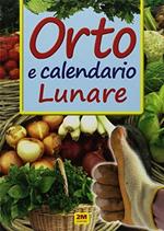 Orto e calendario lunare