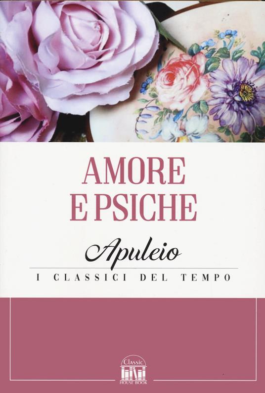 Amore e Psiche. Testo latino a fronte - Apuleio - copertina