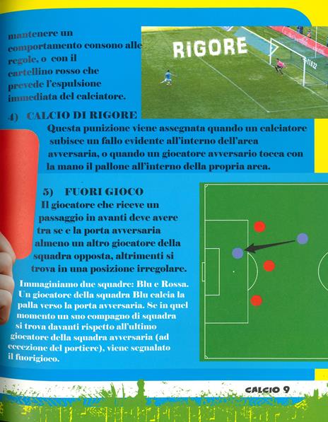 Il libro del calcio. Tecniche, record, regole e curiosità. Ediz. a colori - 3