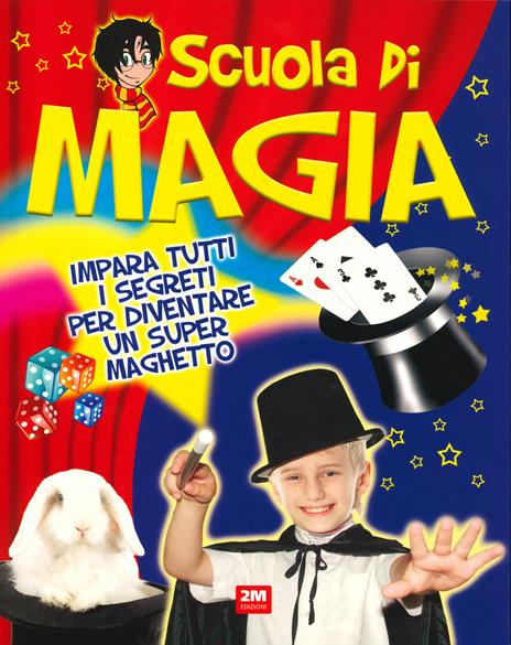 Scuola di magia. Ediz. a colori - copertina