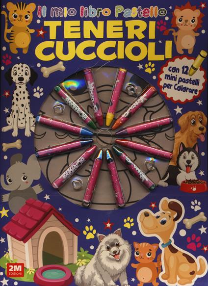 Teneri cuccioli. Ediz. illustrata. Con 12 pastelli - copertina
