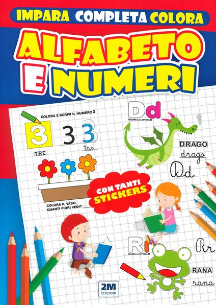 Alfabeto e numeri. Con tanti sticker - copertina