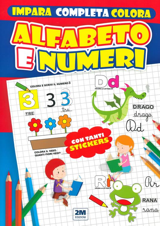 Alfabeto e numeri. Con tanti sticker - copertina