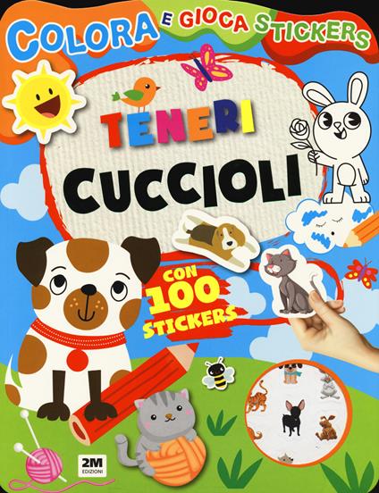 Teneri cuccioli. Colora e gioca stickers. Ediz. a colori - copertina