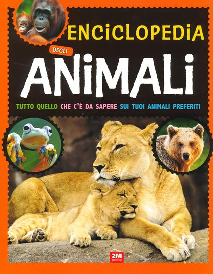 Enciclopedia degli animali. Ediz. a colori - copertina