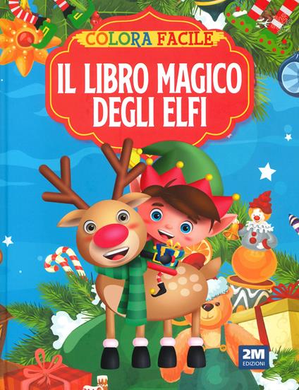 Il magico mondo degli elfi. Colora facile. Ediz. illustrata - copertina