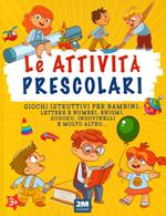 Le attività prescolari