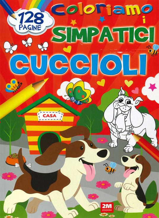 Coloriamo i simpatici cuccioli. Ediz. a colori - copertina