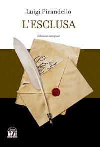 l-esclusa-luigi-pirandello-libro-house-book-ibs