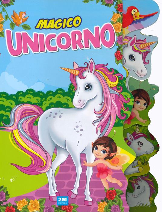 Magico unicorno. Ediz. a colori - copertina