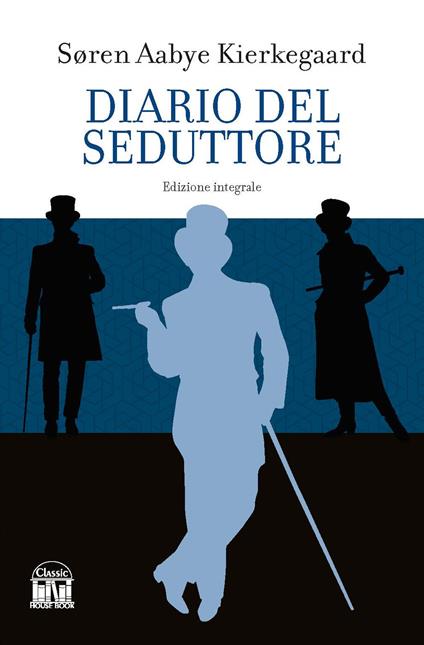 Diario del seduttore. Ediz. integrale - Søren Kierkegaard - copertina