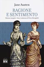 Ragione e sentimento. Ediz. integrale