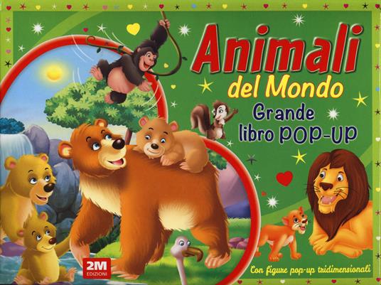 Animali del mondo. Grande libro pop-up. Ediz. a colori - copertina