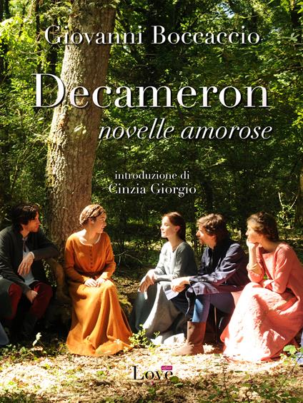 Decameron. Novelle amorose - Giovanni Boccaccio - ebook