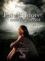 Fate l'amore, non la guerra