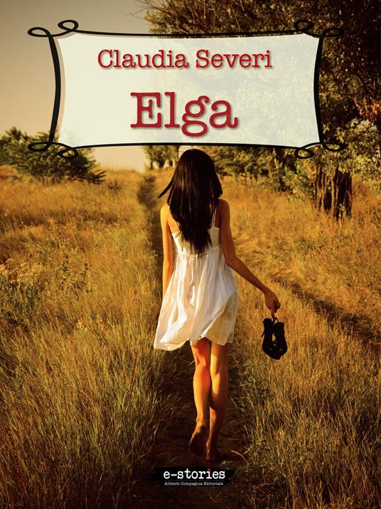 Elga - Claudia Severi - ebook