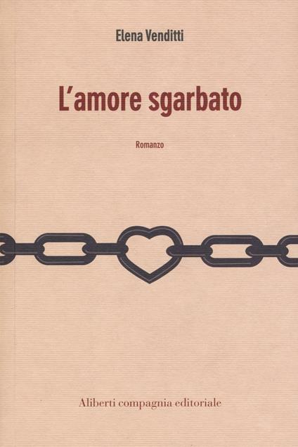 L'amore sgarbato - Elena Venditti - copertina