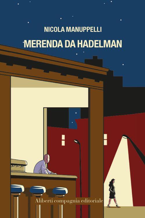 Merenda da Hadelman - Nicola Manuppelli - copertina