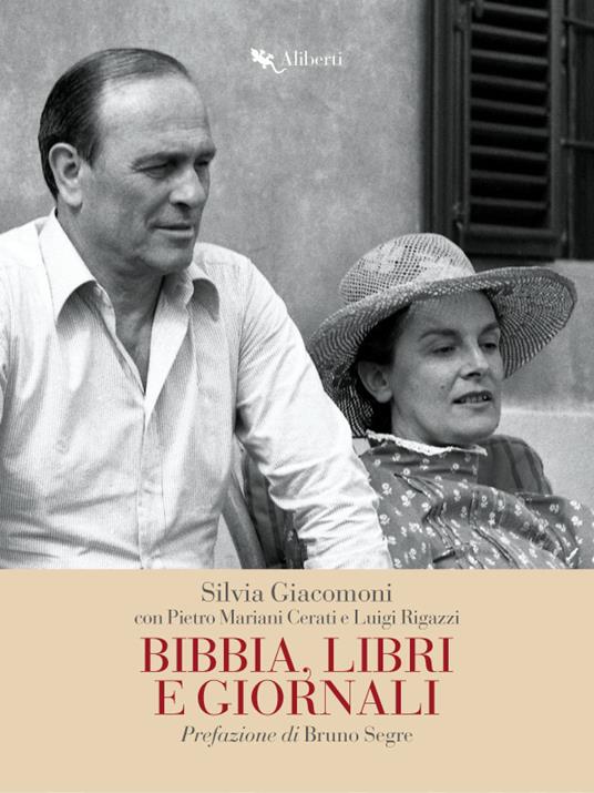 Bibbia, libri e giornali - Silvia Giacomoni,Pietro Mariani Cerati,Luigi Rigazzi - ebook