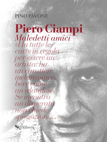 Piero Ciampi. Maledetti amici - Pino Pavone - ebook