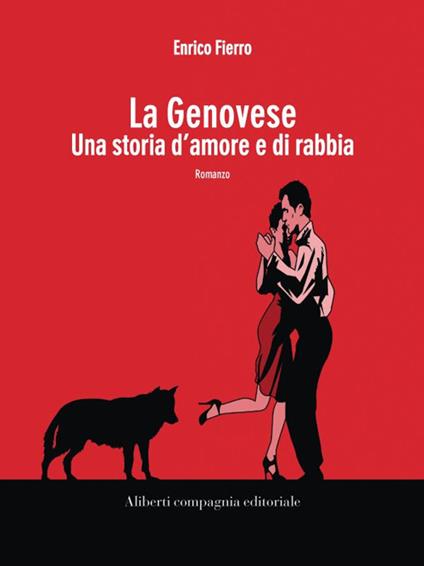 La Genovese. Una storia di amore e di rabbia - Enrico Fierro - ebook