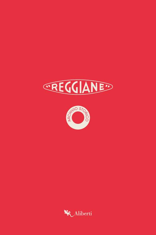 «Reggiane». Archivio storico - copertina