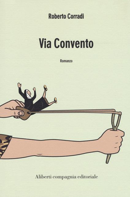 Via convento - Roberto Corradi - copertina