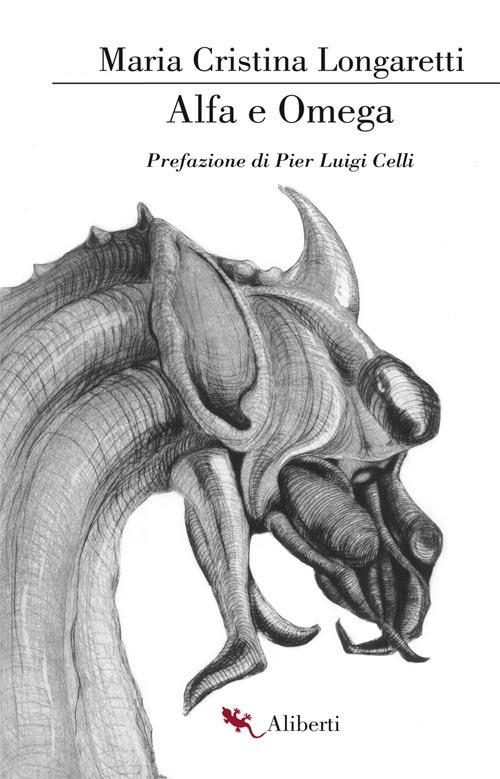 Alfa e omega - Maria Cristina Longaretti - copertina