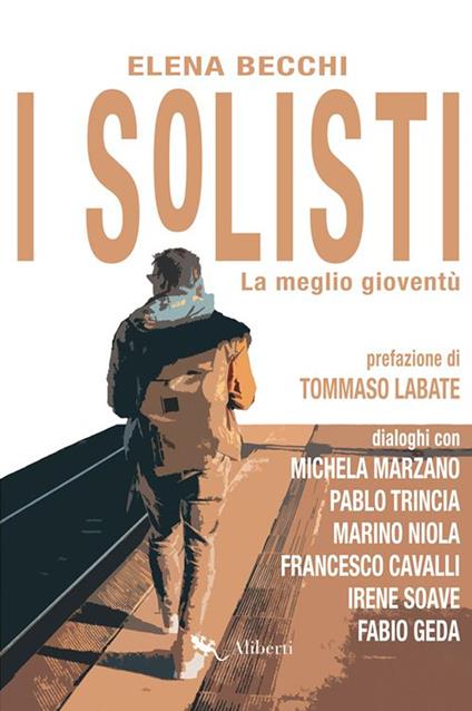 I Solisti. La meglio gioventù - Elena Becchi - copertina