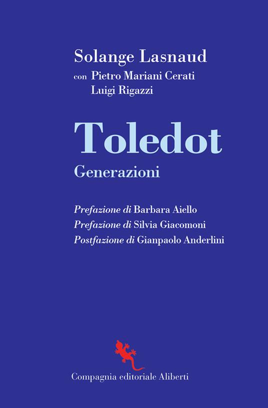 Toledot. Generazioni - Solange Lasnaud,Pietro Mariani Cerati,Luigi Rigazzi - copertina