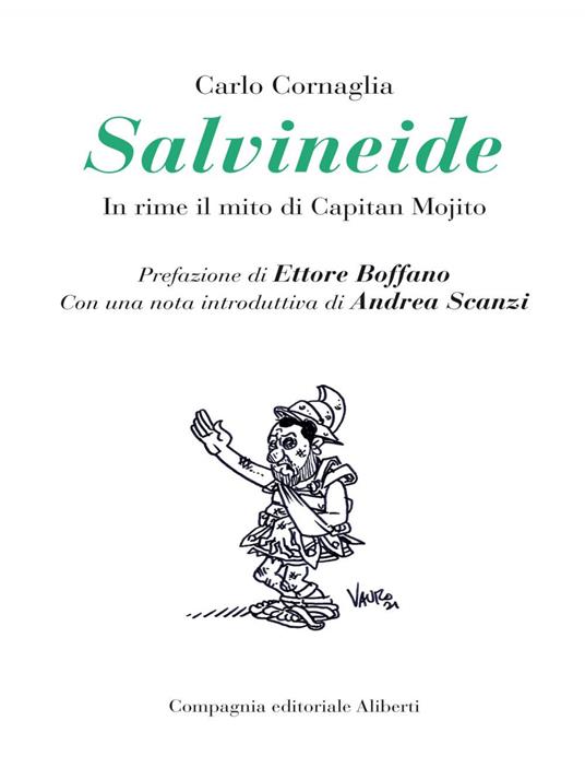Salvineide. In rime il mito di Capitan Mojito - Carlo Cornaglia - ebook