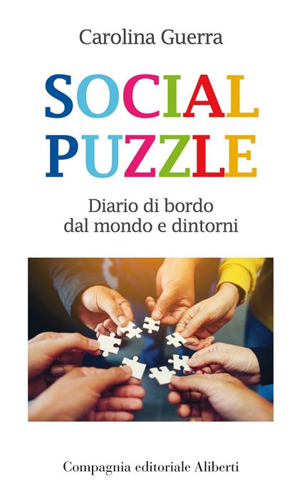 Social puzzle. Diario di bordo dal mondo e dintorni - Carolina Guerra - ebook