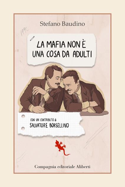 La mafia non è una cosa da adulti - Stefano Baudino - ebook