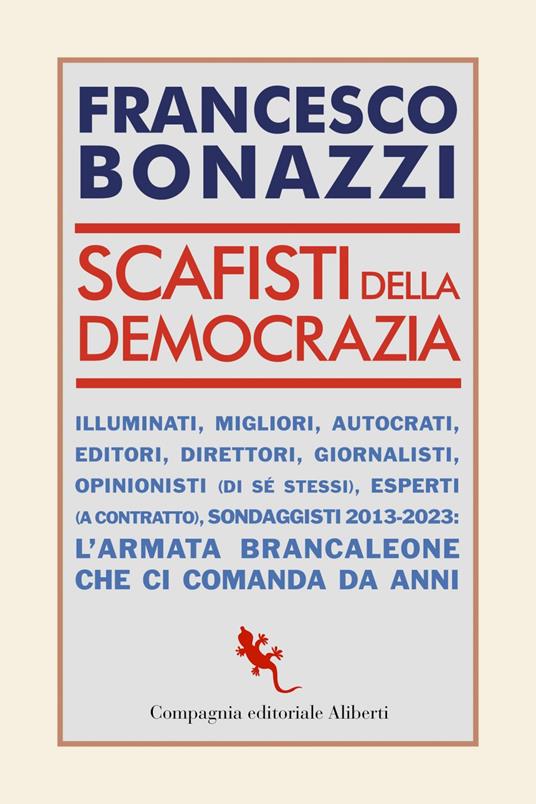 Scafisti della democrazia - Francesco Bonazzi - ebook