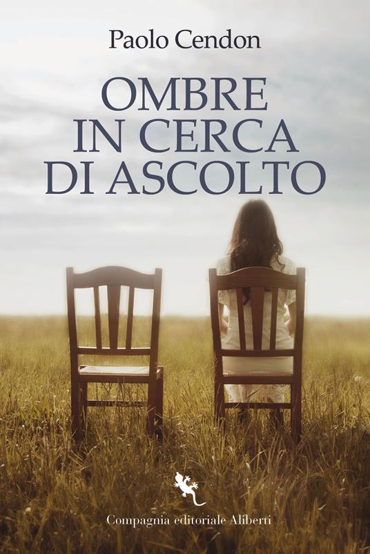 Ombre in cerca di ascolto - Paolo Cendon - copertina