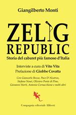 Zelig Republic